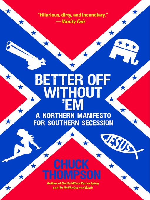 Title details for Better Off Without 'Em by Chuck Thompson - Available